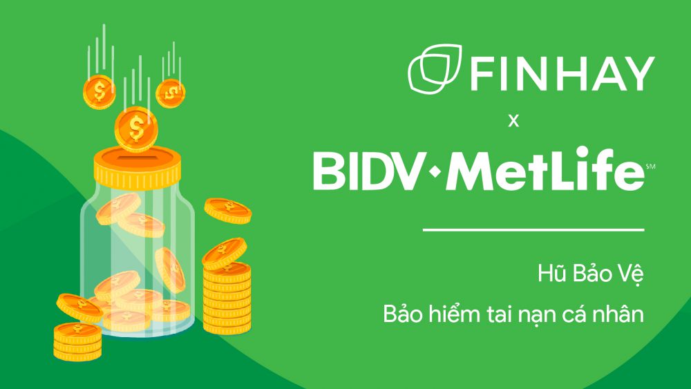 Finhay - BIDV MetLife