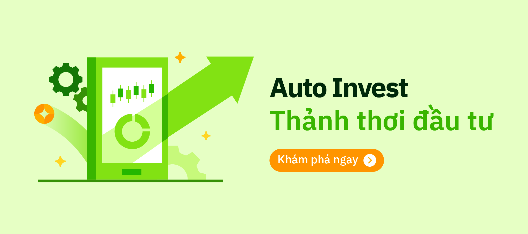 Auto Invest – Đầu tư thảnh thơi, khỏi lo canh giá