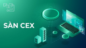 CEX là gì? Toàn tập về sàn giao dịch tập trung & So sánh với DEX