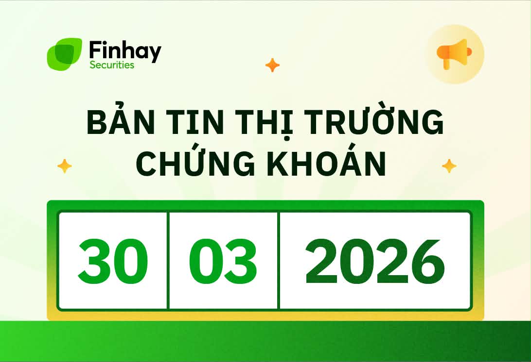 Bản tin chứng khoán ngày 30/03: VN-Index giảm hơn 10 điểm, khối ngoại bán ròng gần 3.400 tỷ đồng