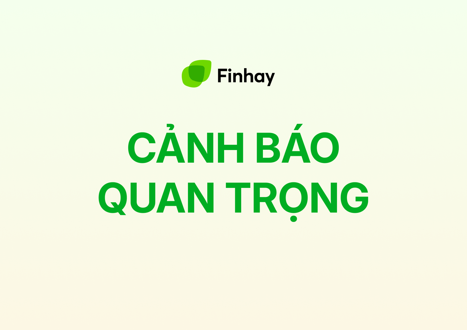 CẢNH BÁO QUAN TRỌNG TỪ FINHAY!