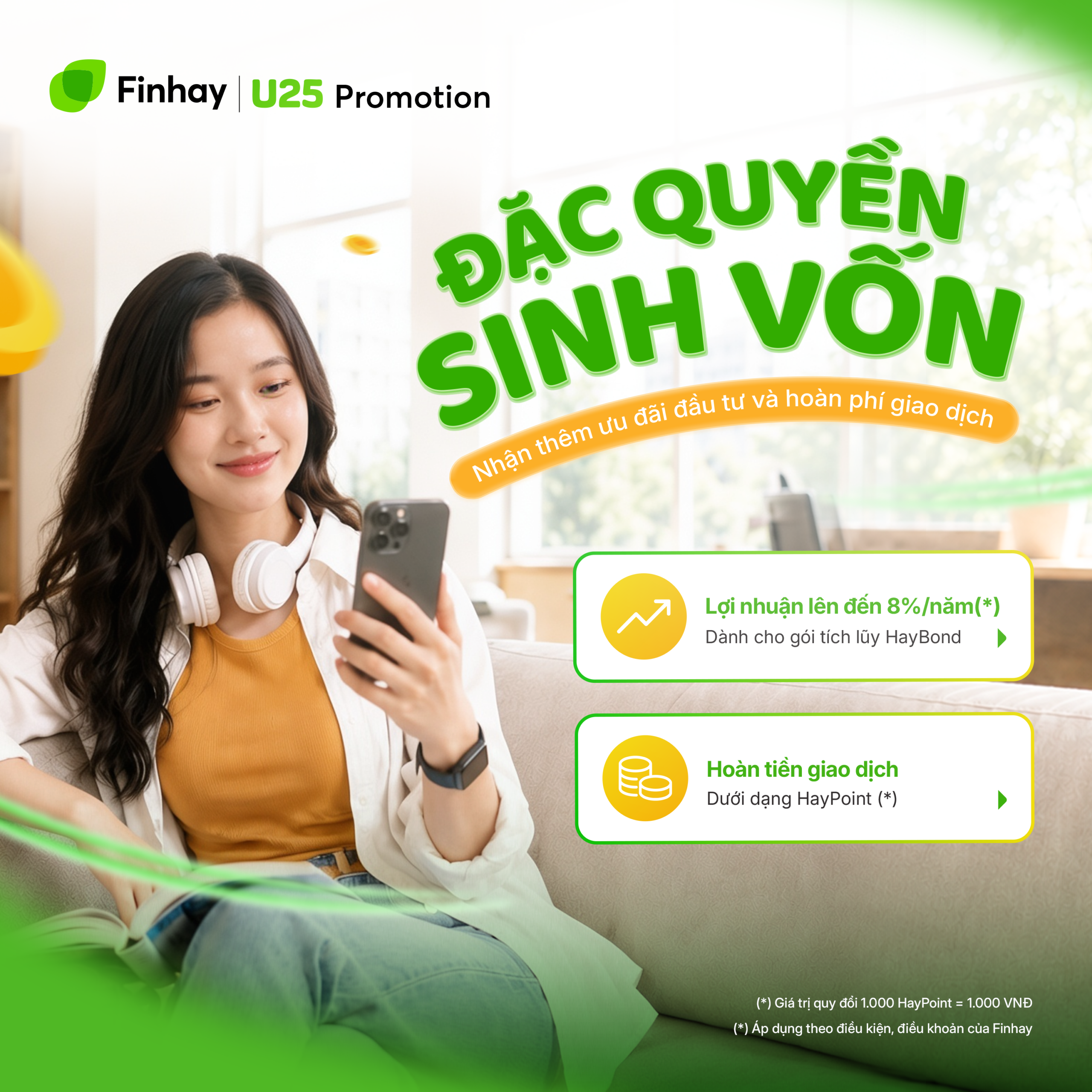 Thể lệ chương trình Finhay U25 Promotion: Ưu đãi đầu tư “khủng” – Sinh lời tối đa