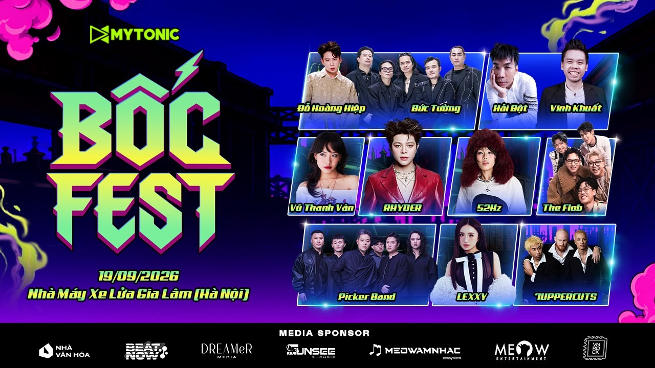 Toàn tập kinh nghiệm đu concert BỐC FEST 19/09/2026 với dàn Line-up cực khủng